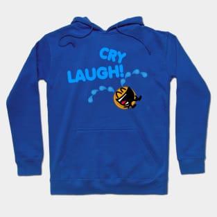 CRY LAUGH! Hoodie